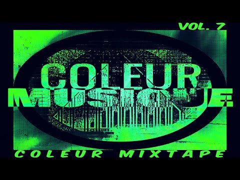 COLEUR MIXTAPE - VOL. 7 (Tech House / Deep Tech / Melodic Techno)