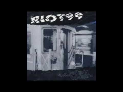 Riot99 - What Are They Fighting For