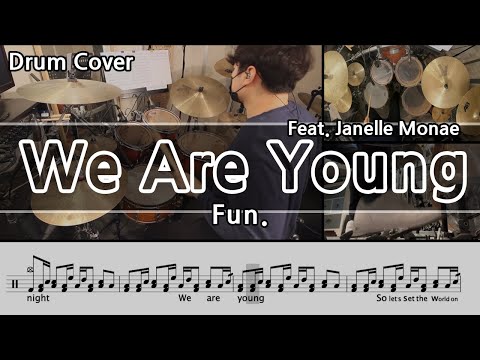 We Are Young (Feat. Janelle Monae) - Fun. Drum Cover & Drum score (드럼커버 & 드럼악보)