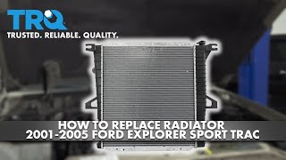 2001-2005 Explorer Sport Trac, Ranger & B4000 Radiator: Leaks