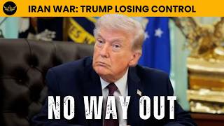 Trump Iran War Dilemma: Escalate, Walk Away, or Concede?