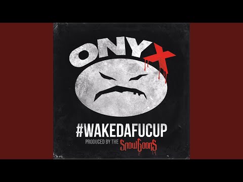 Wakedafucup