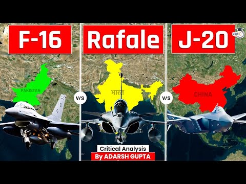 Who will Win? F-16 Vs Rafale Vs J-20 | UPSC Mains