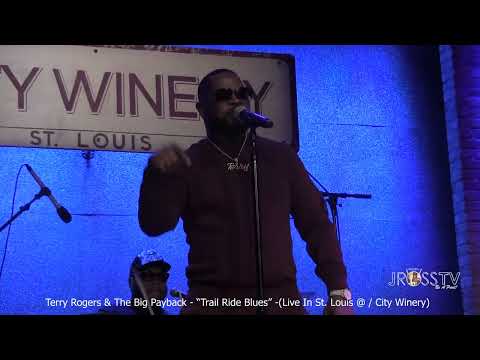 James Ross @ Terry Rogers & The Big Payback - "Trail Ride Blues" -www.Jross-tv.com (St. Louis)