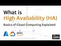 What Is High Availability HA In Cloud How Can It Be Achieved Cloud Interview Questions AWS