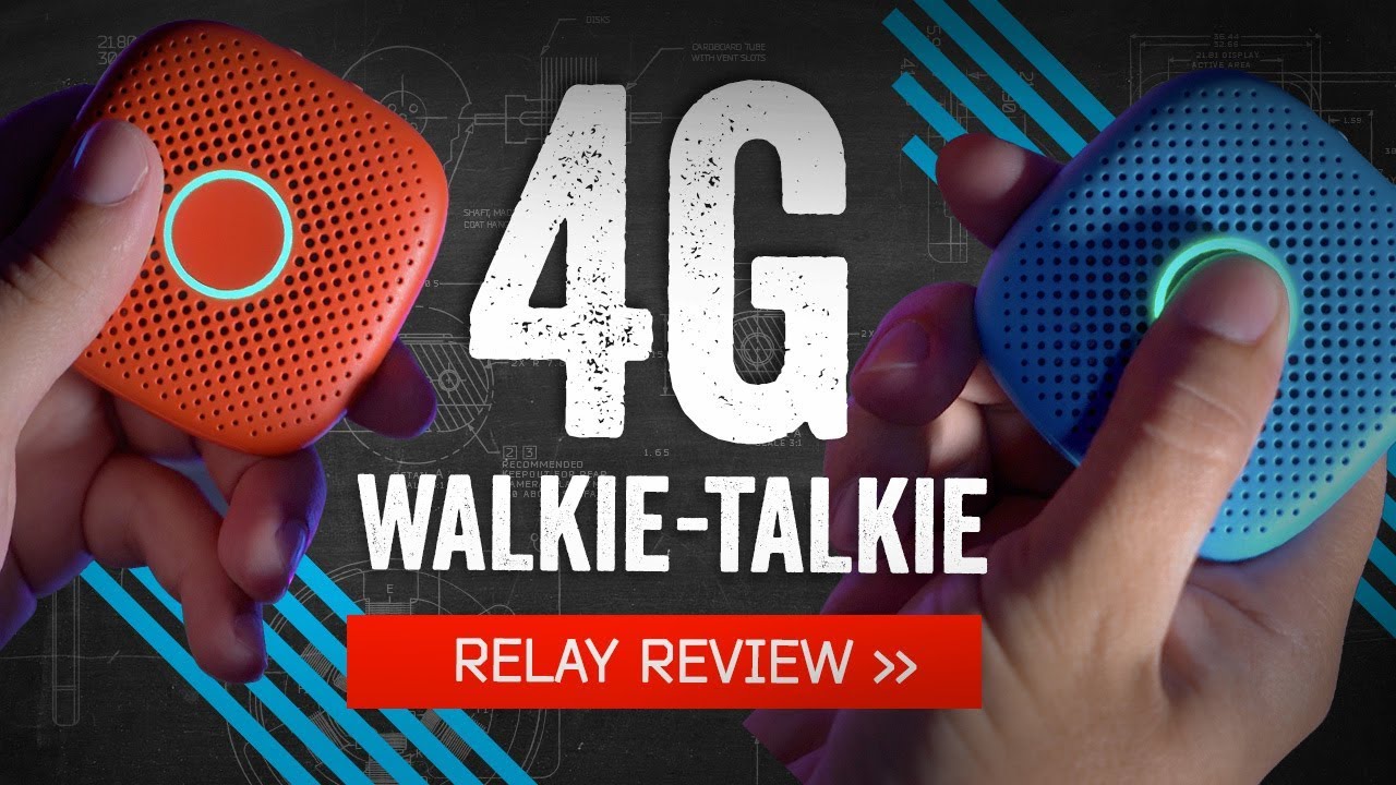 Relay Review: An LTE Walkie-Talkie For Kids (Of All Ages) - YouTube