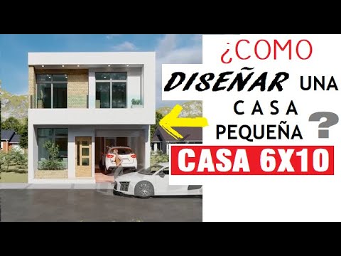 (EXPLICADO) ¿COMO Diseñar una CASA PEQUEÑA? - PLANO CASA 6X10 METROS