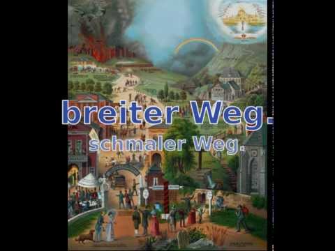 Der breite und der schmale Weg.