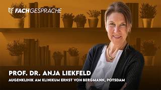 Katarakt-Chirurgie bei Patienten mit Netzhauterkrankungen – Prof. Dr. Anja Liekfeld