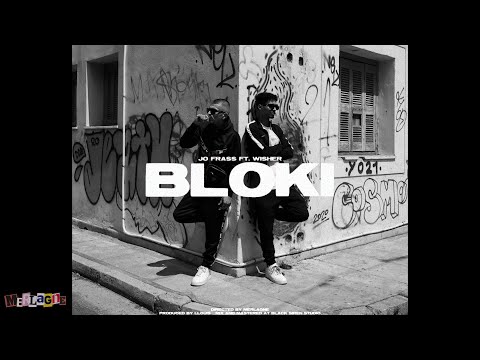 Jo Fräss - BLOKI ft. Wisher