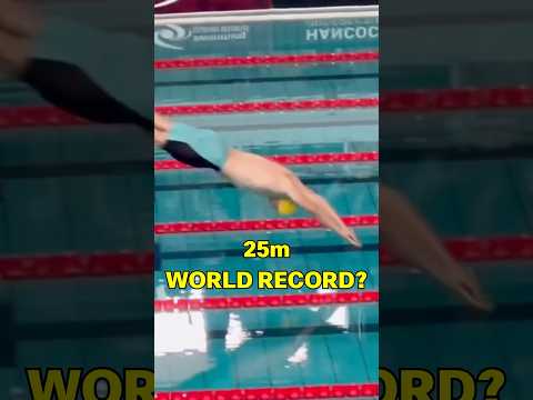 25m World Record?