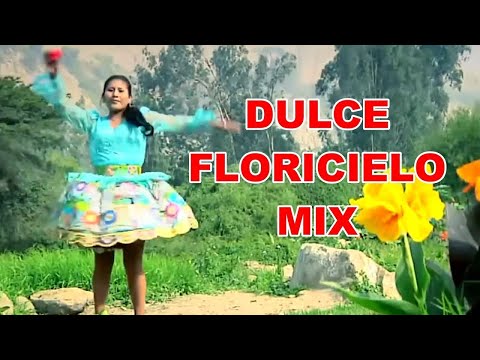DULCE FLORICIELO MIX 2012 HD