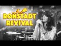 Ronstadt Revival