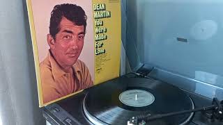 You were made for love  - Dean martin (1971 Pickwick)
