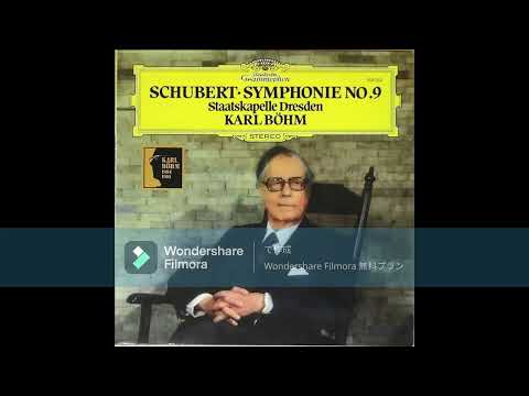 [High quality] Franz Schubert - Symphony No. 9 , D 944 "Great" / Karl Böhm & Staatskapelle Dresden