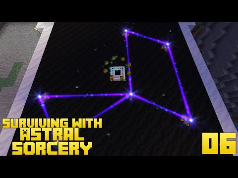 Surviving With Astral Sorcery 1.16 :: E06 - Attunement Altar & Attuning Yourself
