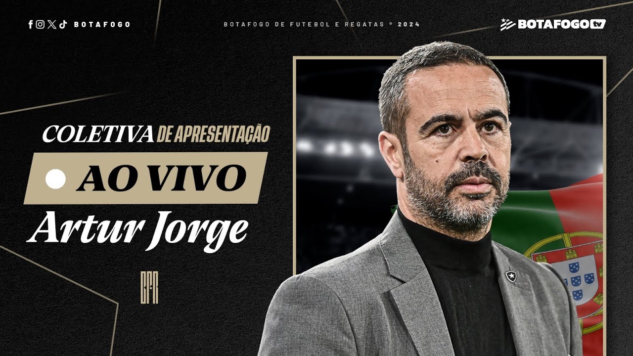 AO VIVO | Botafogo TV transmite apresentação oficial de técnico Artur Jorge