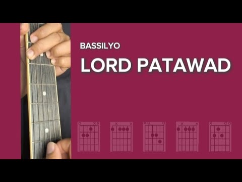 Lord Patawad - Basilyo