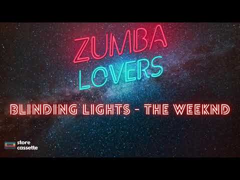 Blinding Lights - Zumba Lovers (Salsa Version)