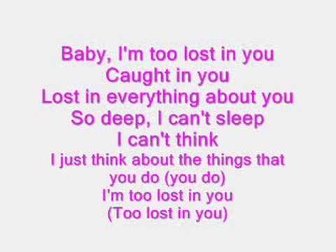 sugababes too lost in you lyrics