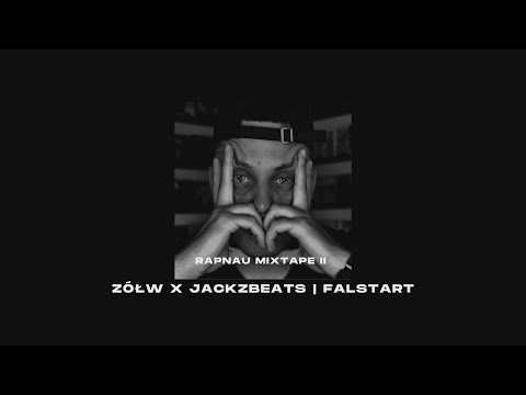 Zółw x Jackzbeats - Falstart | RAPNAU MIXTAPE II