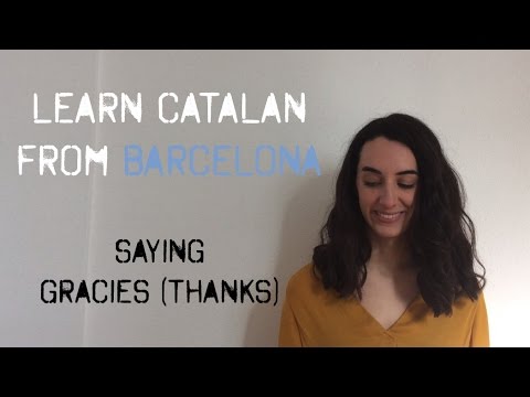 Learn Thank you in Catalan