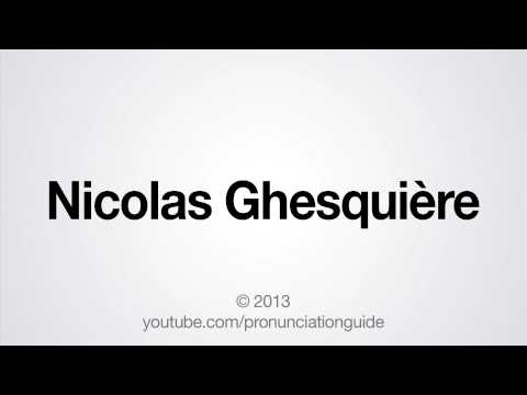 How to Pronounce Nicolas Ghesquière