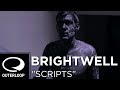 Brightwell - Scripts [Official Music Video] 