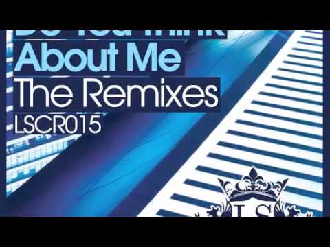 Richard Dinsdale - Do You Think About Me (Snappa Remix)