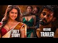 Ugly Story Release Trailer Nandu Avikagor Pranava Swaroop ShravanBharadwaj