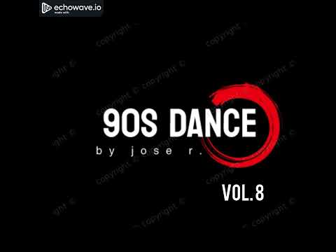 Sesión Remember 90s Vol. 8 by José R.