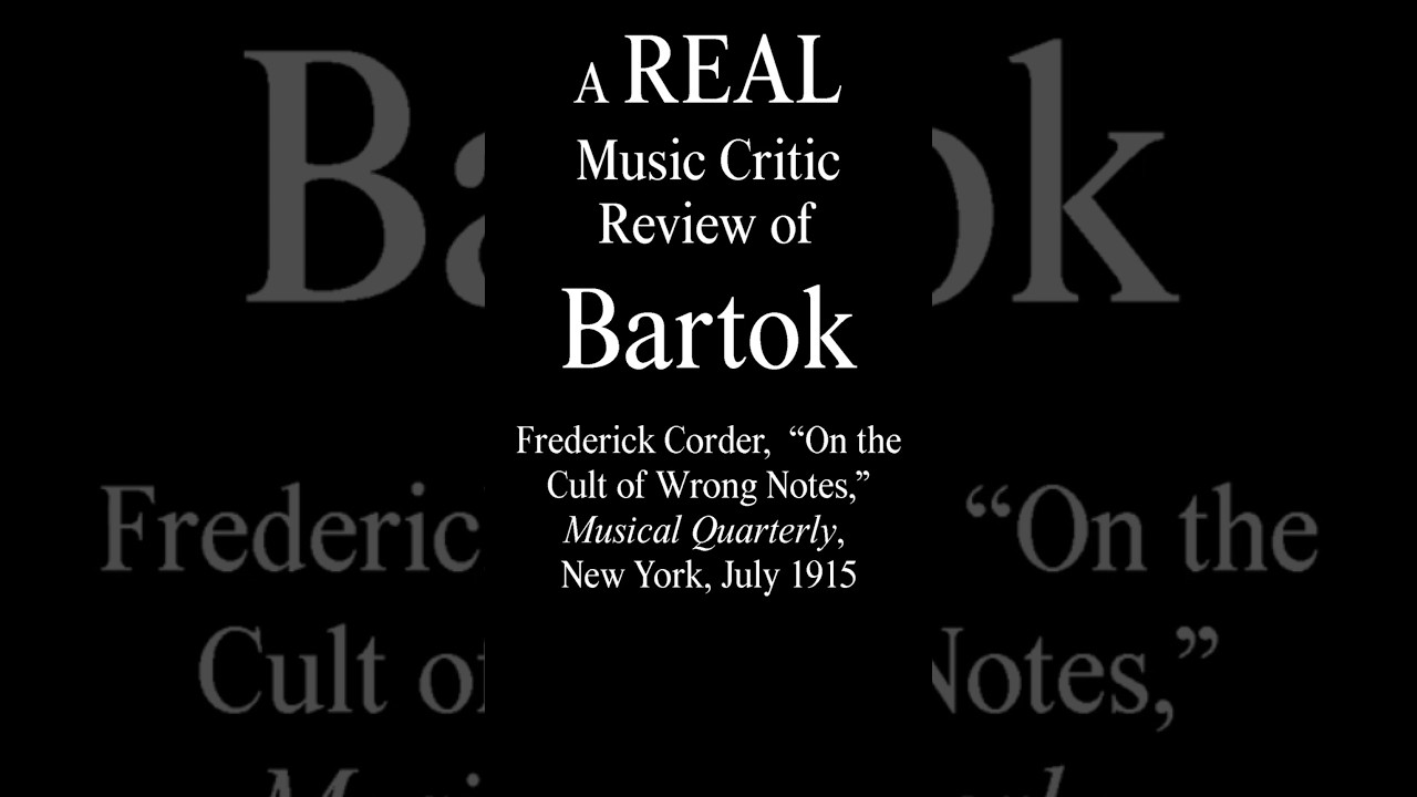 Bartok Gets Roasted in 1915 in a book called 