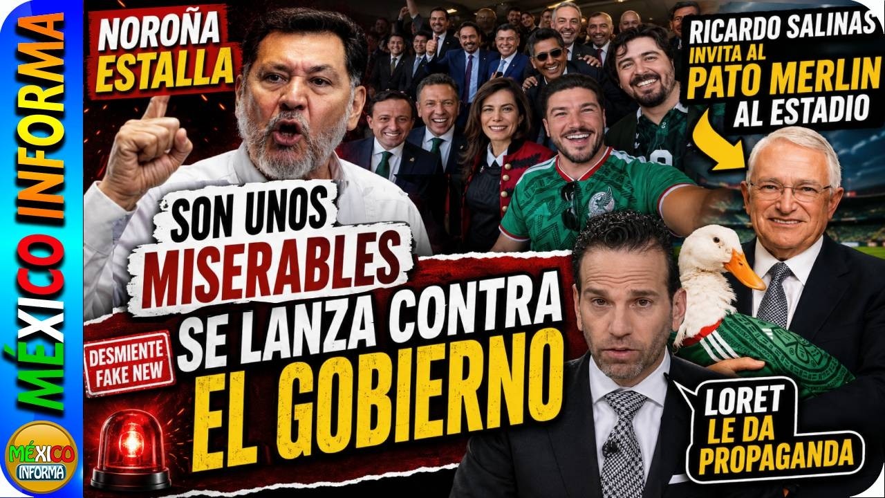 NOROÑA ESTALLA CONTRA ODIADOR DE LA 4T. CRITICA FOTO DEL MUNDIAL. EVASOR FISCAL INVITA A PATO.