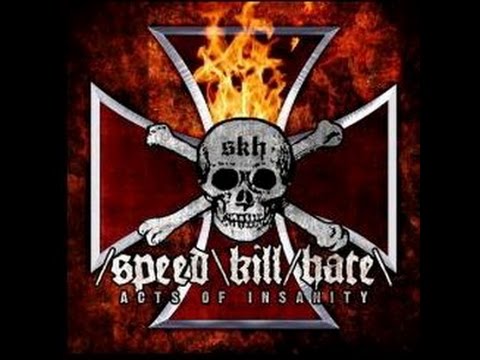 Speed Kill Hate - Violence Breeds