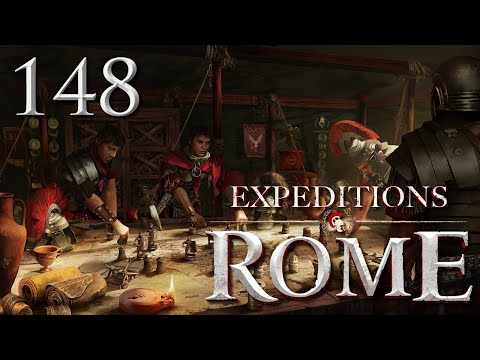 Expeditions: Rome — Part 148 - Flaming Ambush