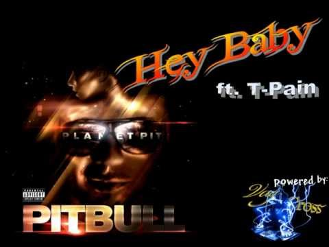 Hey Baby - (Planet Pit) - Pitbull