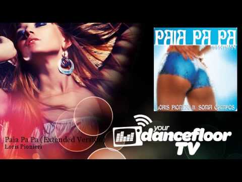 Loris Pionieri - Paia Pa Pa - Extended Version - feat. Sonia Campos