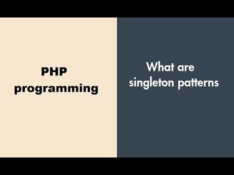 What Are Singleton Patterns Php Programming Tutorials