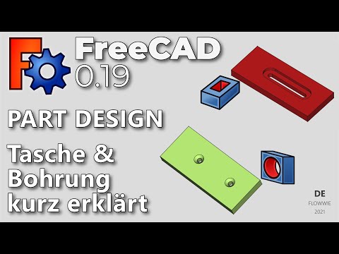 FreeCAD 0.19 - Part Design - Differences between Pocket & Hole briefly explained