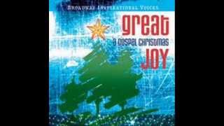 Broadway Inspirational Voices singing "Joy To The World."