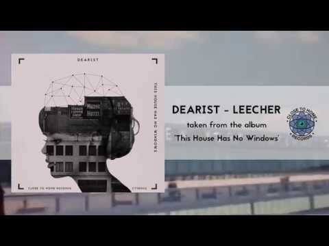 Dearist -  Leecher (Audio)