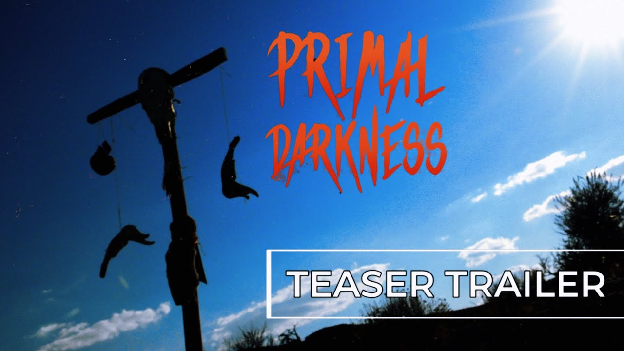 Miniature de la vidéo Primal Darkness Teaser Trailer du film Primal Darkness