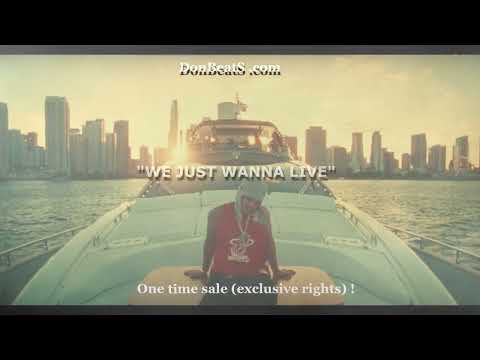 FEID, FRENCH MONTANA, YANDEL type beat "We Just Wanna Live" REGGAETON instrumental EXCLUSIVE RIGHTS