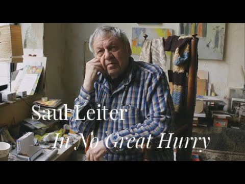 SAUL LEITER | IN NO GREAT HURRY: The Master of Color Photography - Film Excerpt (2012)