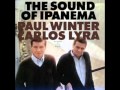 Aruanda - Carlos Lyra & Paul Winter (1965) 