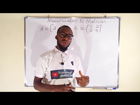 How To Multiply Matrices