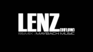 LeNZ (91Flow) - Maybach Music (Remix)