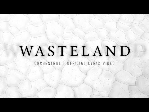 Dead by April / The Day We Left Earth — Wasteland (orchestral)
