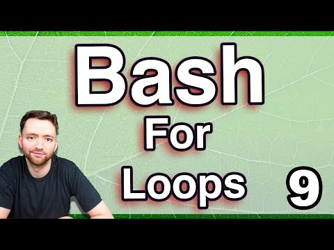 Intro to for Loops Bash Programing Tutorial 9