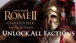 Wrath Of Sparta Campaign Unlock All Factions Mod!